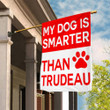 My Dog Is Smarter Than Trudeau Flag Canadian Fck Trudeau Flag Decor