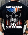 Hello Darkness Shirt Skull American Flag Shirt