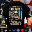 Personalized Against All Enemies Foreign And Domestic Shirt Patriotic Gifts For Veteran 2023