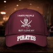 I Hate People But I Love My Pirates Hat Mississippi State Pirate Hat Football Lovers Gifts
