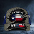 Don’t Mexico My Texas Hat I Stand With Texas Hat MAGA Merchandise Gifts