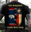 This Wyomingite Stands With Texas T-Shirt Wyoming State Support Texas Shirt Clothing