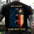 This Alaskan Stands With Texas Hoodie Alaska Support Texas Hoodie MAGA Clothing