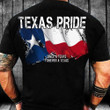 Texas Pride Once A Texas And Forever Shirt Mens Patriotic Tee Shirts Gift For Texan