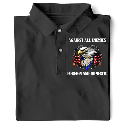 USMC Marine Corps Polo Shirt Against All Enemies Foreign And Domestic Marine Gifts For Him