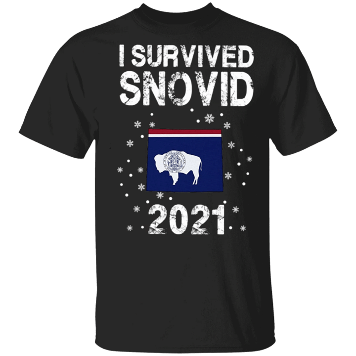 I Survived Snovid Wyoming 21 Shirt Snovid 2021 Shirt Men's Women's