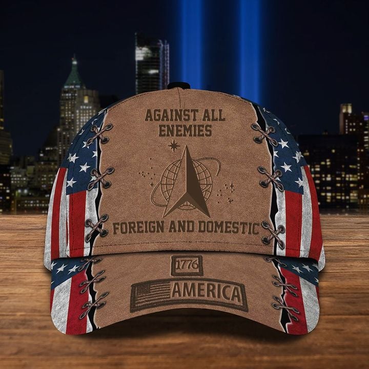 Space Force Against All Enemies Foreign And Domestic Hat 1776 American Patriotic USAF Cap Gift