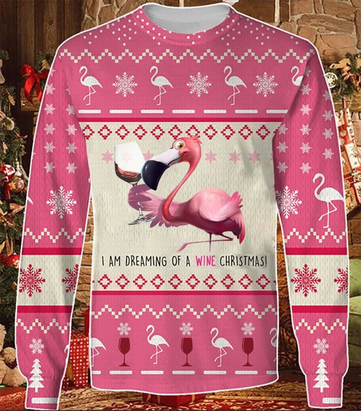 Flamingo I Am Dreaming Of A Wine Christmas Sweatshirt Xmas Sweatshirt ​Gifts For Wine Lover