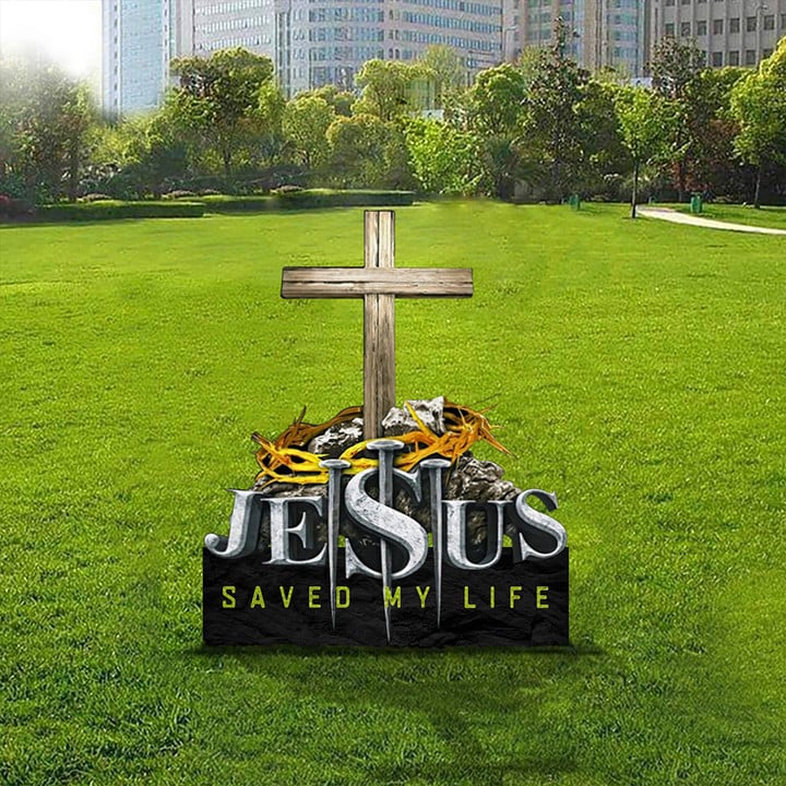 Jesus Saved My Life Yard Sign Religious Lawn Sign Outside Christmas Decorations