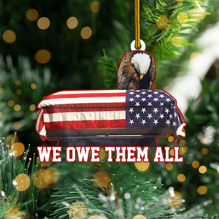 Eagle American Flag We Owe Them All Ornament Tree Christmas Decoration Patriotic Gifts