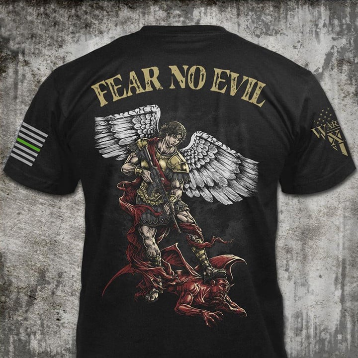 Thin Green Line Fear No Evil Shirt Saint Michael Patriotic T-Shirt Veterans Day Gift Ideas