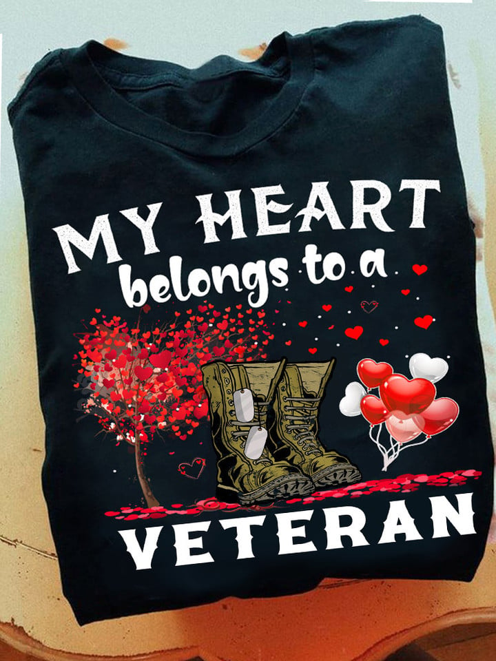 My Heart Belong To A Veteran Shirt Proud Served Military T-Shirt Gifts For Veterans