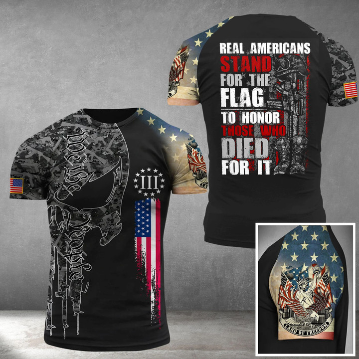 Real Americans Stand For The Flag To Honor Those Who Died For It Shirt Gifts For Veterans