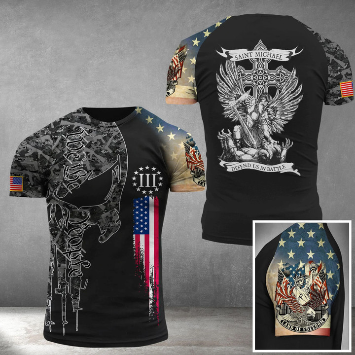 Saint Michael Defend Us In Battle Shirt Land Of Freedom We The People Apparel Patriots Gifts
