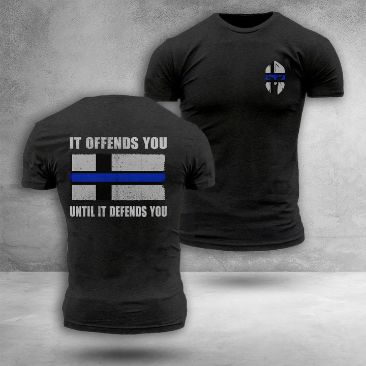 Finland Thin Blue Line T-Shirt It Offends You Support Police Law Enforcement Shirt