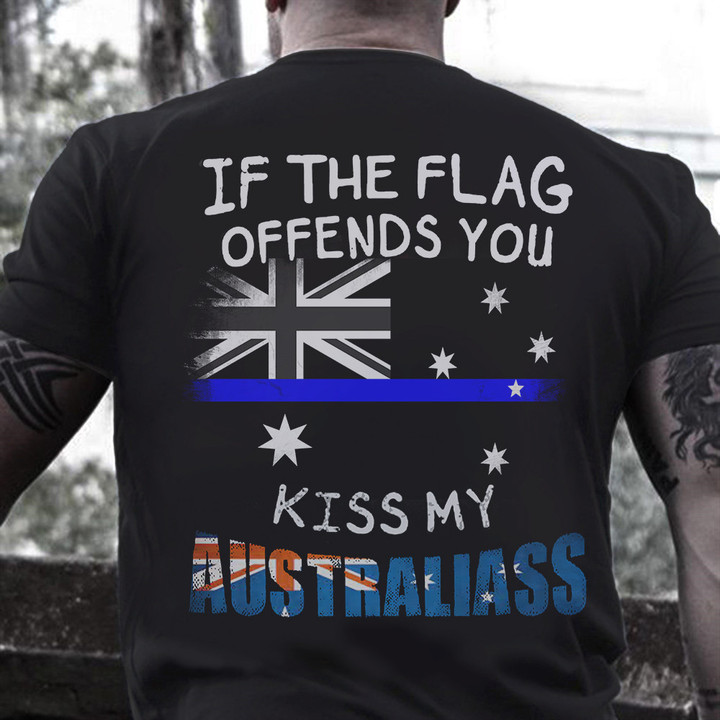 Australiass Thin Blue Line T-Shirt If The Flag Offend You
