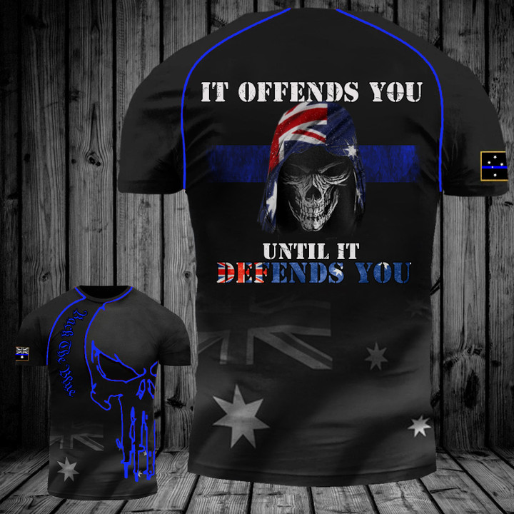 Australia Thin Blue Line T-Shirt It Offends You Until It Defends You Law Enforcement Merch