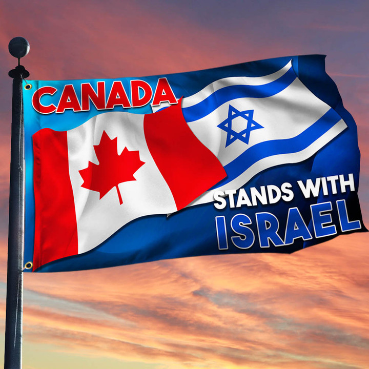 Canada Stands With Israel Flag Support Israeli Flag For Sale Canadian Gifts
