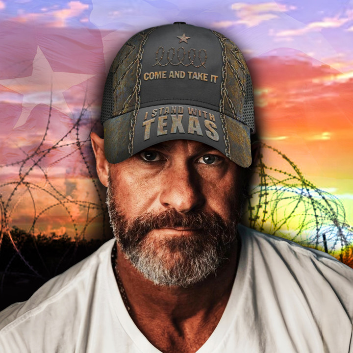 I Stand With Texas Hat Come And Take It Barbed Wire Hat Texan Strong Merchandise
