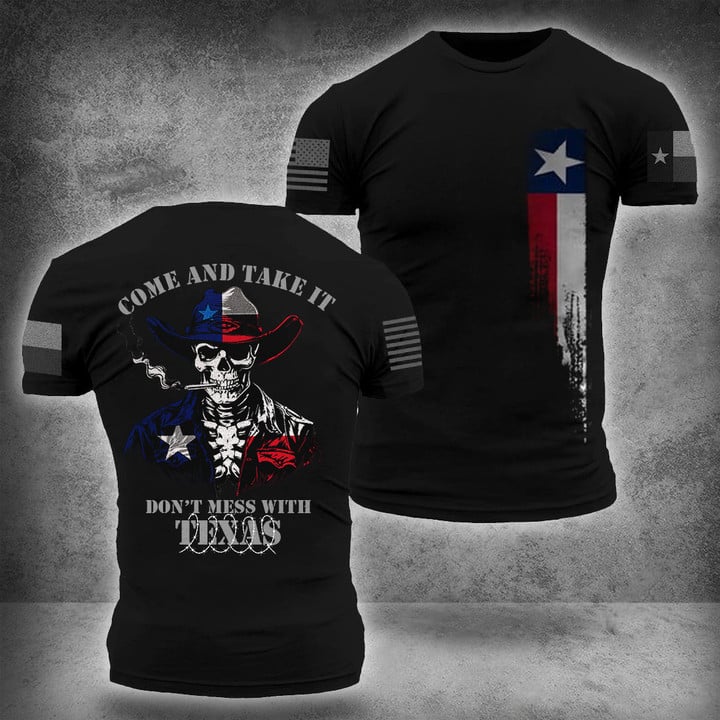 Skull Come And Take It Shirt Don'T Mess With Texas T-Shirt Gifts For Texans