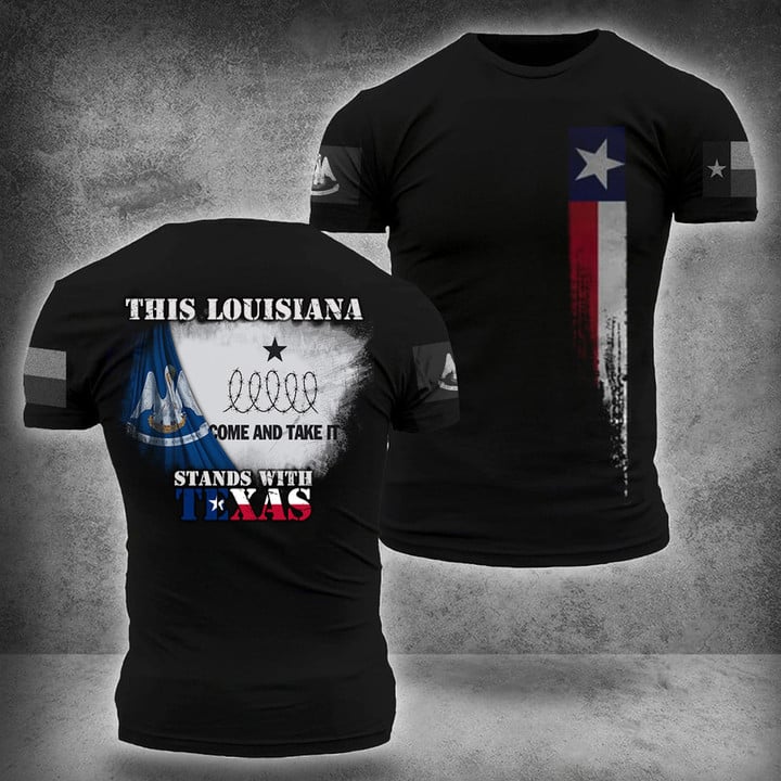 This Louisiana Stands With Texas Shirt Come And Take It T-Shirt Louisiana Support Texas Merch