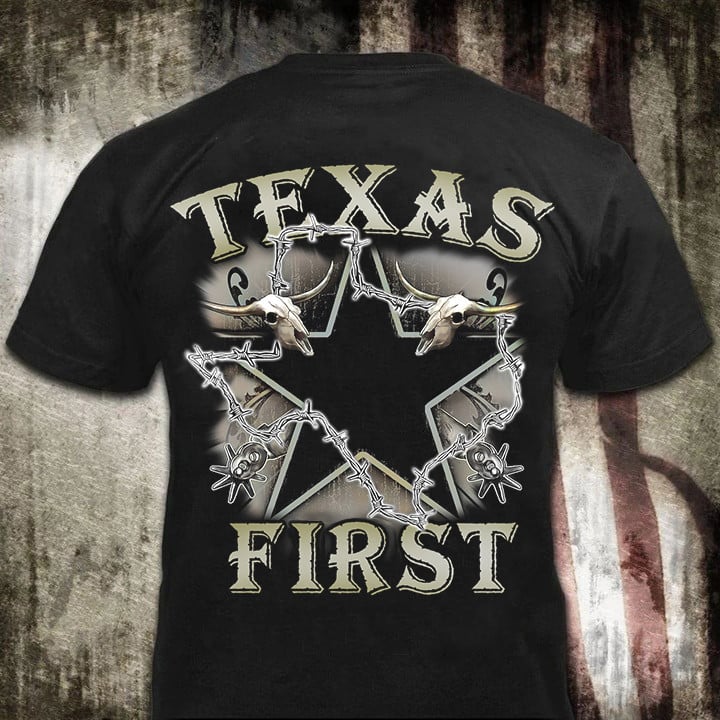 Texas First Shirt I Stand With Texas T-Shirt Longhorns Come And Take It Barbed Wire Merch