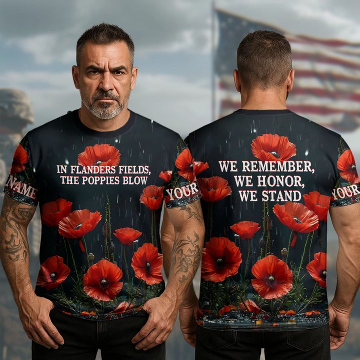 Custom U.S Veteran 250Th Anniversary T-Shirt In Flanders Fields Poppies Blow Veteran Clothing