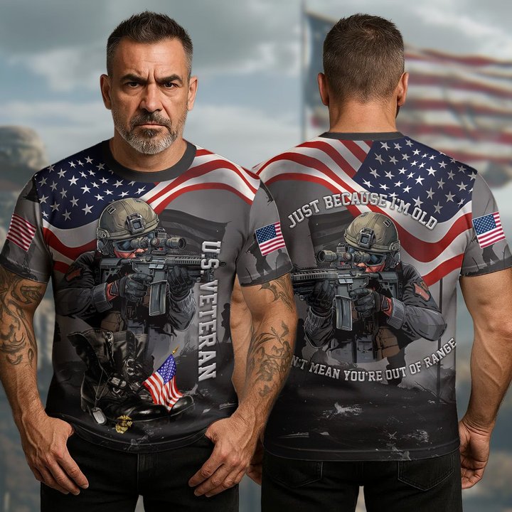 U.S Veteran T-Shirt I�m Old Doesn't Mean You're Out Of Range Proud Tribute Veteran Merch