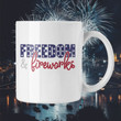 Freedom And Fireworks Mug, 4th Of July Mug, Independence Day Mug