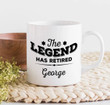 Personalized Retirement Mug, The Legend Has Retired Mug, Ceramic Coffee Mug