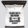 Im A Golden Retriever Daddy Simple Cotton Bed Sheets Spread Comforter Duvet Cover Bedding Sets