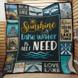 Sunshine Lake Water Is All I Need Quilt Blanket Great Customized Blanket Gifts For Birthday Christmas Thanksgiving