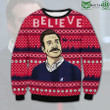 Believe Ted Lasso American Comedy Ugly Christmas Sweater