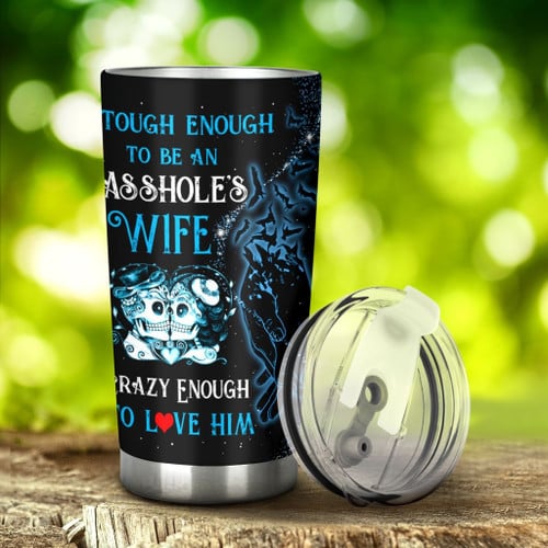Hand By Hand Tough Enough To Be An Asshole's Wife To Love Him Stainless Steel Tumbler, Tumbler Cups For Coffee/Tea, Great Customized Gifts For Birthday Christmas Thanksgiving