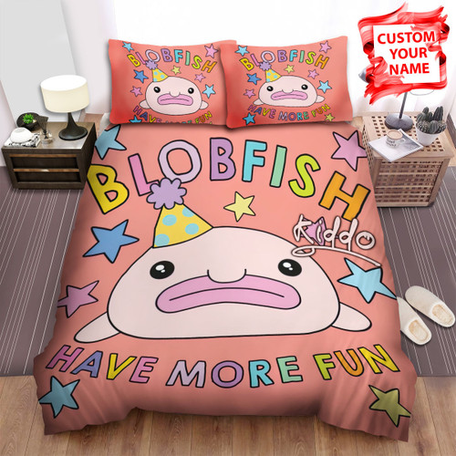 Personalized The Wild Animal -The Blobfish Has More Fun Bed Sheets Spread Duvet Cover Bedding Sets
