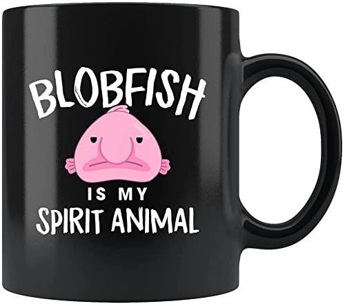 Blobfish Is My Spirit Animal Mug, Blobfish Coffee Mug, Blobfish Mug, Blobfish Gift, Funny Blobfish Mug Xmas Gift Birthday Thanksgiving Gift Cup Mug Gift For Him Gift For Her (11 Oz)