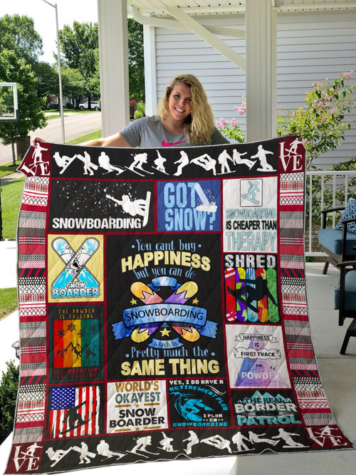 Snowboarding You Can't Buy Happiness Quilt Blanket Great Customized Gifts For Birthday Christmas Thanksgiving Perfect Gifts For Snowboarding Lover
