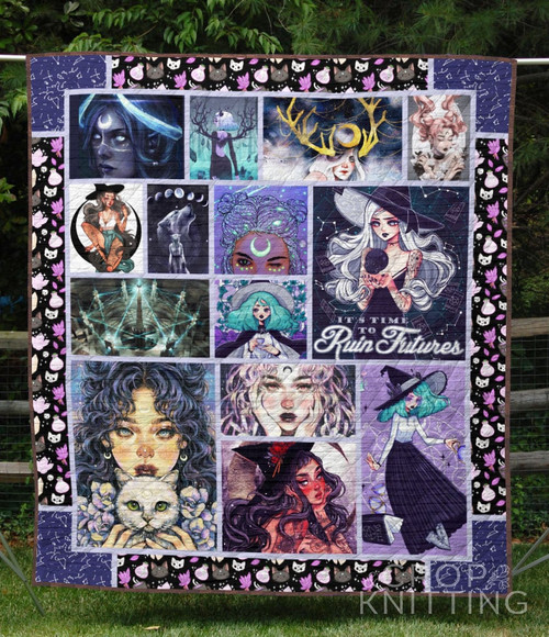 Wicca It's Time To Ruin Future Quilt Blanket Great Customized Gifts For Birthday Christmas Thanksgiving Perfect Gifts For Wicca Lover