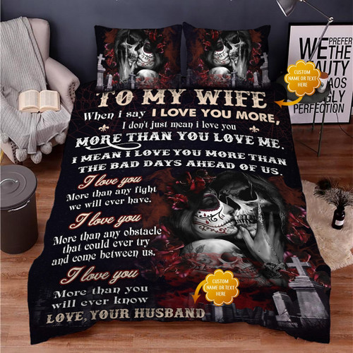 Customized Name To My Wife I Love You More Dead Kiss Couple Skull Duvet Cover Bedding Set