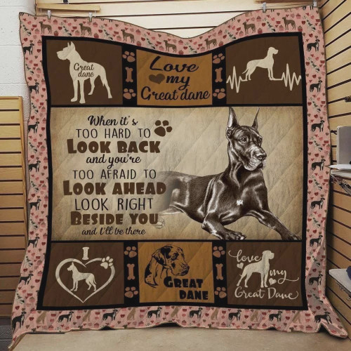 Great Dane Will Be There For You Quilt Blanket Great Customized Blanket Gifts For Birthday Christmas Thanksgiving