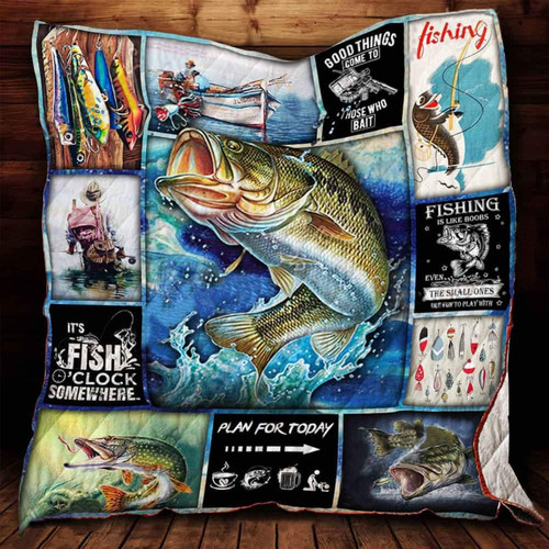 It's Fish O'clock Somewhere Quilt Blanket Great Customized Blanket Gifts For Birthday Christmas Thanksgiving