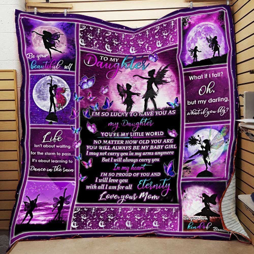 Personalized Fairy To My Daughter From Mom I'm So Lucky To Have You Quilt Blanket Great Customized Gifts For Birthday Christmas Thanksgiving