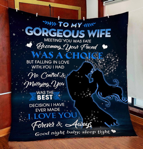 Personalized To My Gorgeous Wife From Husband Goodnight Baby Sleep Tight Quilt Blanket Great Customized Gifts For Birthday Christmas Thanksgiving Wedding Valentine's Day Perfect Gifts For Couple