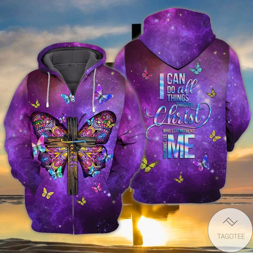 Butterflies And The Cross I Can Do All Things Through Christ Who Strengthens Me 3D All Over Print Hoodie, Or Zip-up Hoodie