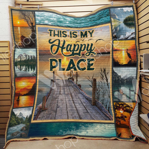 Lake This Is My Happy Place Quilt Blanket Great Customized Blanket Gifts For Birthday Christmas Thanksgiving