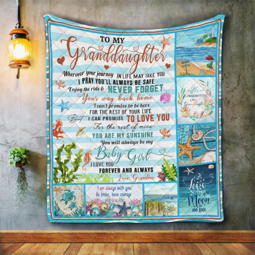 Personalized To My Granddaughter Wherever Your Journey In Life From Grandma Under The Ocean Quilt Blanket Great Customized Blanket Gifts For Birthday Christmas Thanksgiving