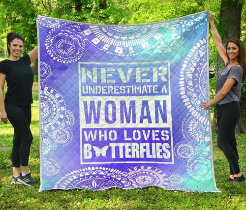 Butterfly Mandala Never Underestimate A Woman Who Loves Butterflies Quilt Blanket Great Customized Blanket Gifts For Birthday Christmas Thanksgiving