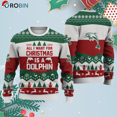 Dolphin All I Want For Ugly Christmas Sweater