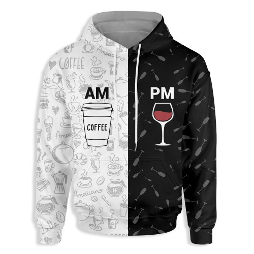 Coffee In The Morning Wine At Night For Unisex 3D All Over Print Hoodie, Or Zip-up Hoodie