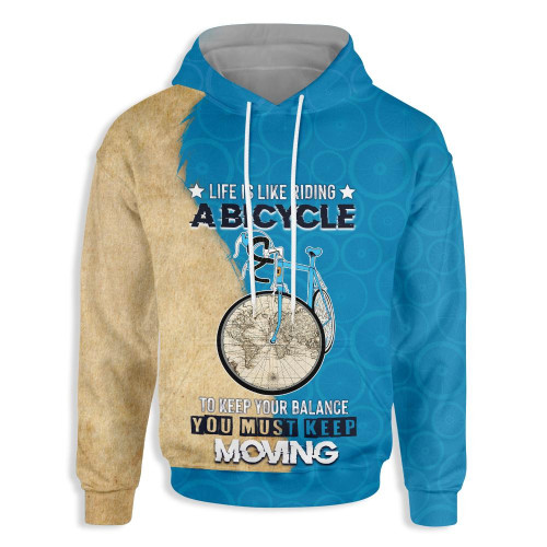 Cycling Life Is Like Riding A Bicycle For Unisex 3D All Over Print Hoodie, Or Zip-up Hoodie